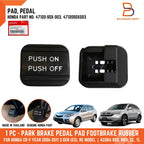 Rubber Emergency Parking Brake Pad for Honda CR-V (2006-2011)