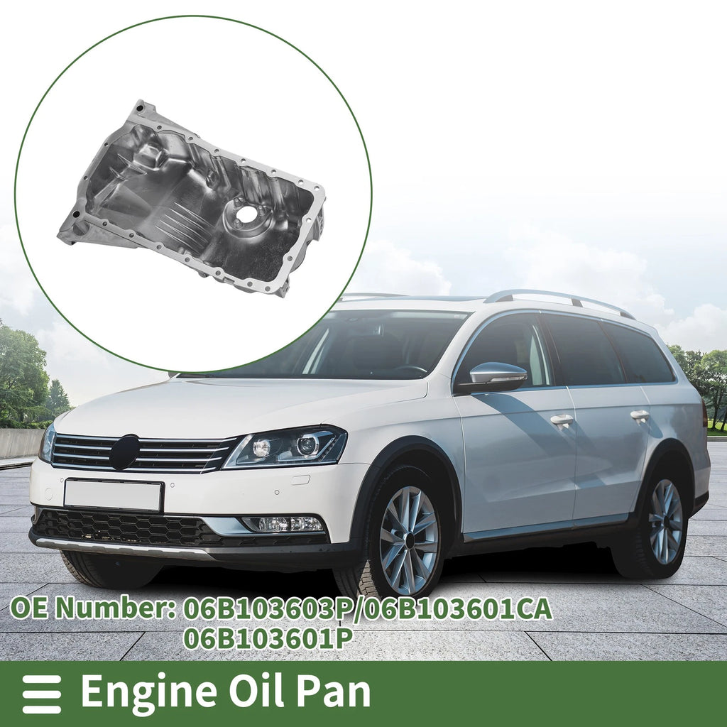 1 Pc Engine Oil Pan No.06B103603P for Volkswagen Passat 