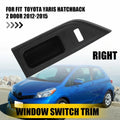 Window Switch Panel Trim for Toyota Yaris Hatchback (2012–2015)