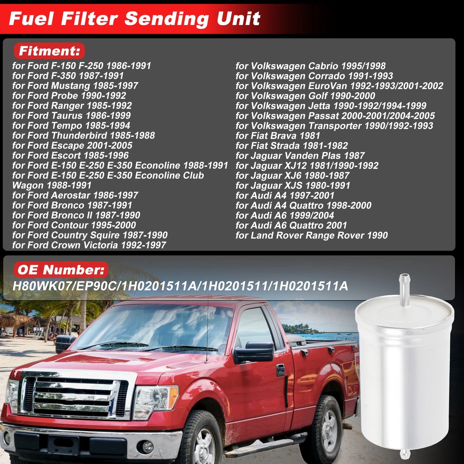 Fuel Filter Assembly for Ford F-150 F-250 (1986–1991) No.H80WK07/EP90C Metal