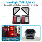 Headlight Tail Light Kit for Bobcat Loader 751 753 763 773 863 (6674400)