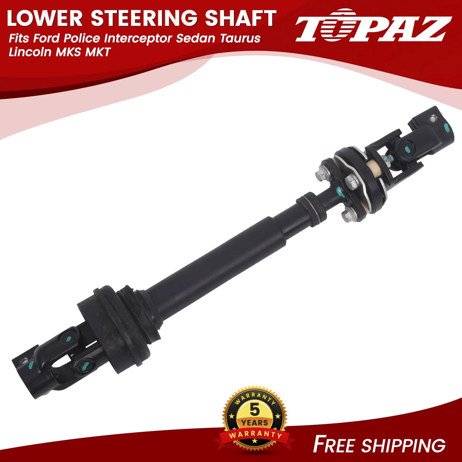 Lower Steering Shaft for Ford Police Interceptor Sedan Taurus (2013–2019)