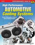 High Performance Cooling Systems for Street and Racing Vehicles