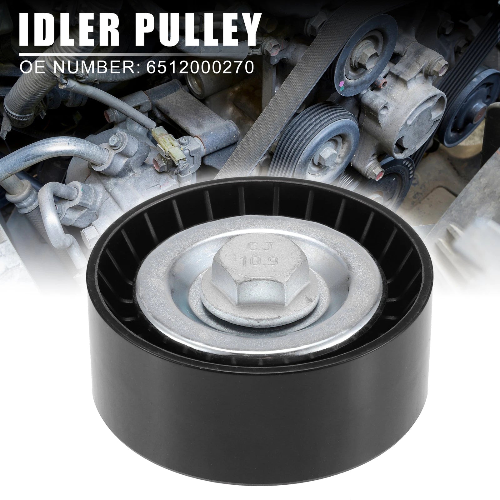 Drive Belt Idler Pulley for Mercedes-Benz Sprinter (6512000270)