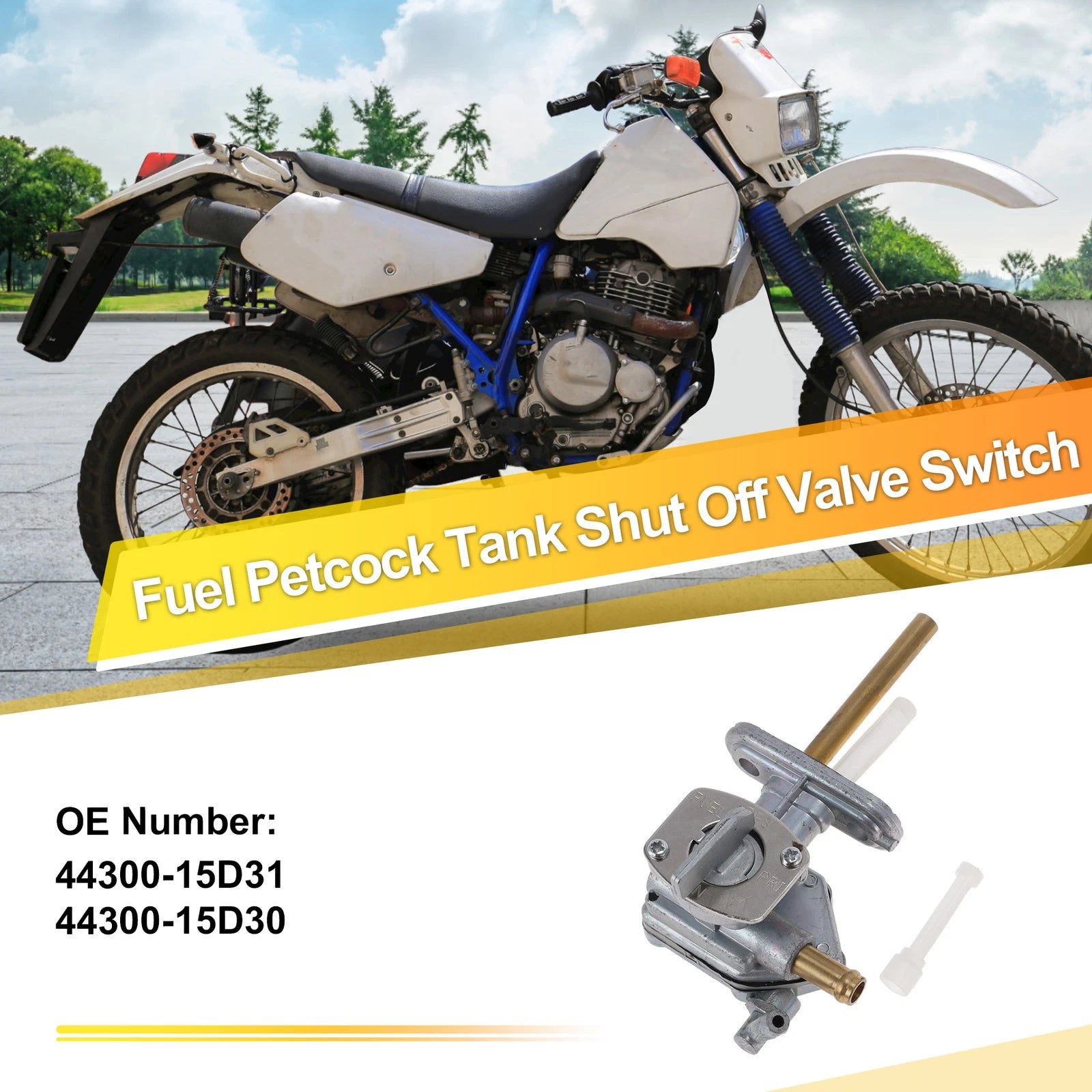 Fuel Valve Petcock for Suzuki DR250SE (1996–1999) No.44300-15D31