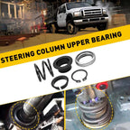 Steering Column Upper Bearing Kit for Ford F150/F250/F350/F450 (1992–2003)