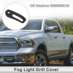 1 Pc Fog Light Grill for Dodge Ram 1500 (2019–2024) No. 68335957AB