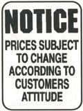 NOTICE sign for Man Cave (Plastic)