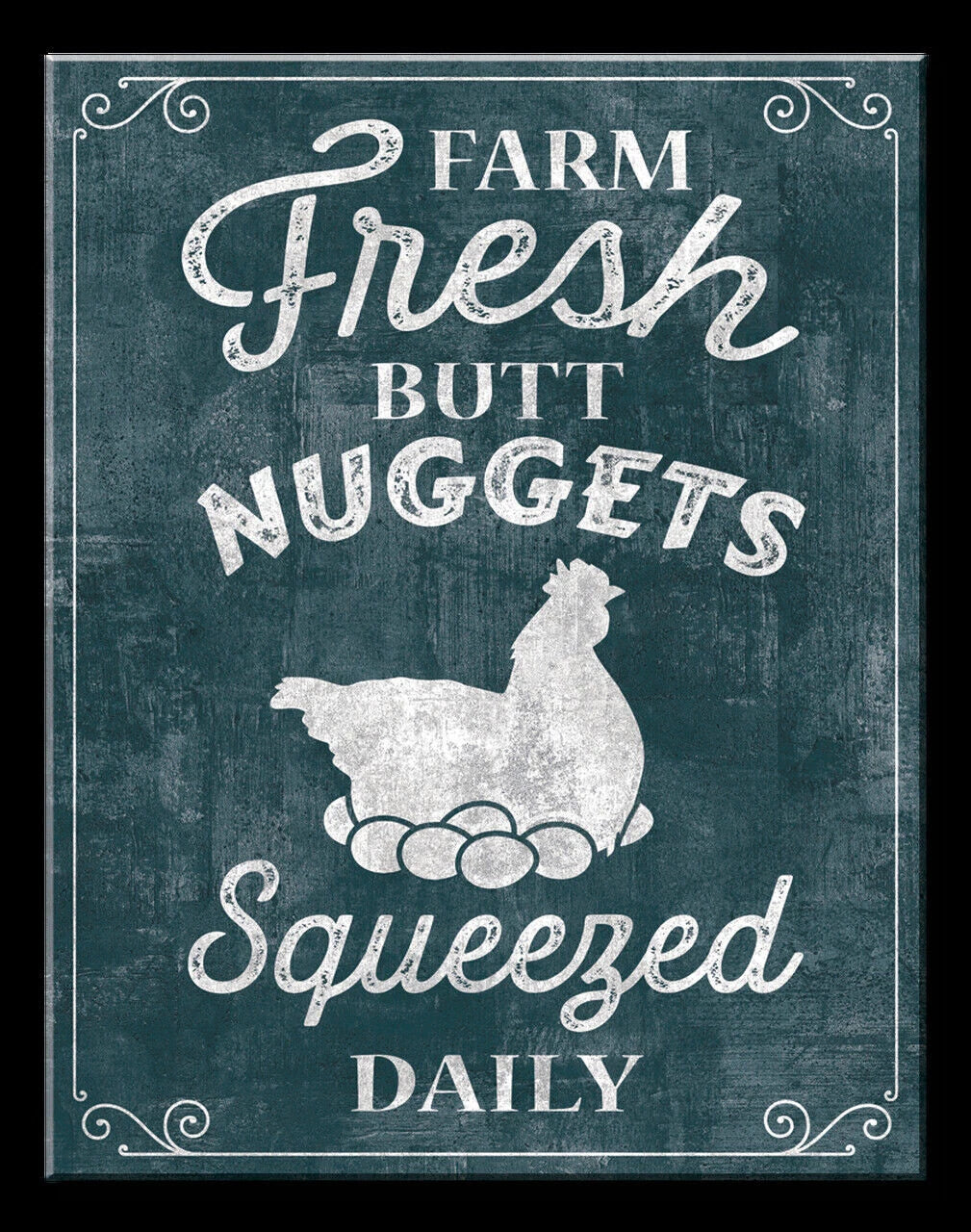 12" x 16" Tin Sign for Farm Fresh Butt Nuggets (2632)