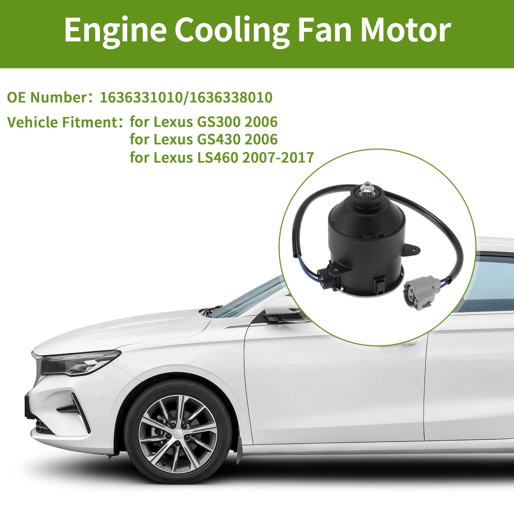 Radiator Fan Motor for Lexus GS300 (2006) - Engine Cooling