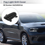 1 Pc Fog Light Grill for Dodge Durango (2014–2022) No. 6UZ32RXFAA
