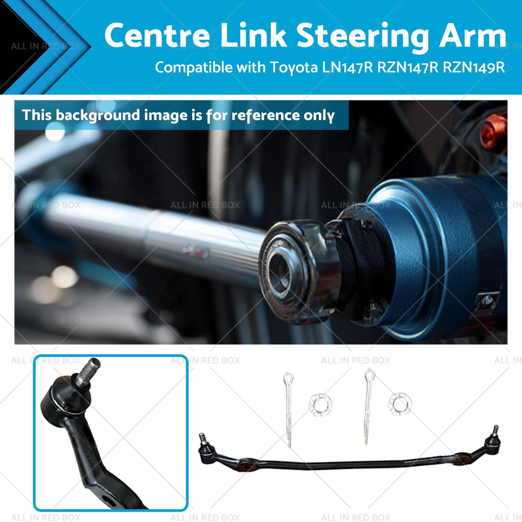 Steering Centre Link Arm for Toyota Hilux 2WD (LN147R, RZN147R, RZN149R)