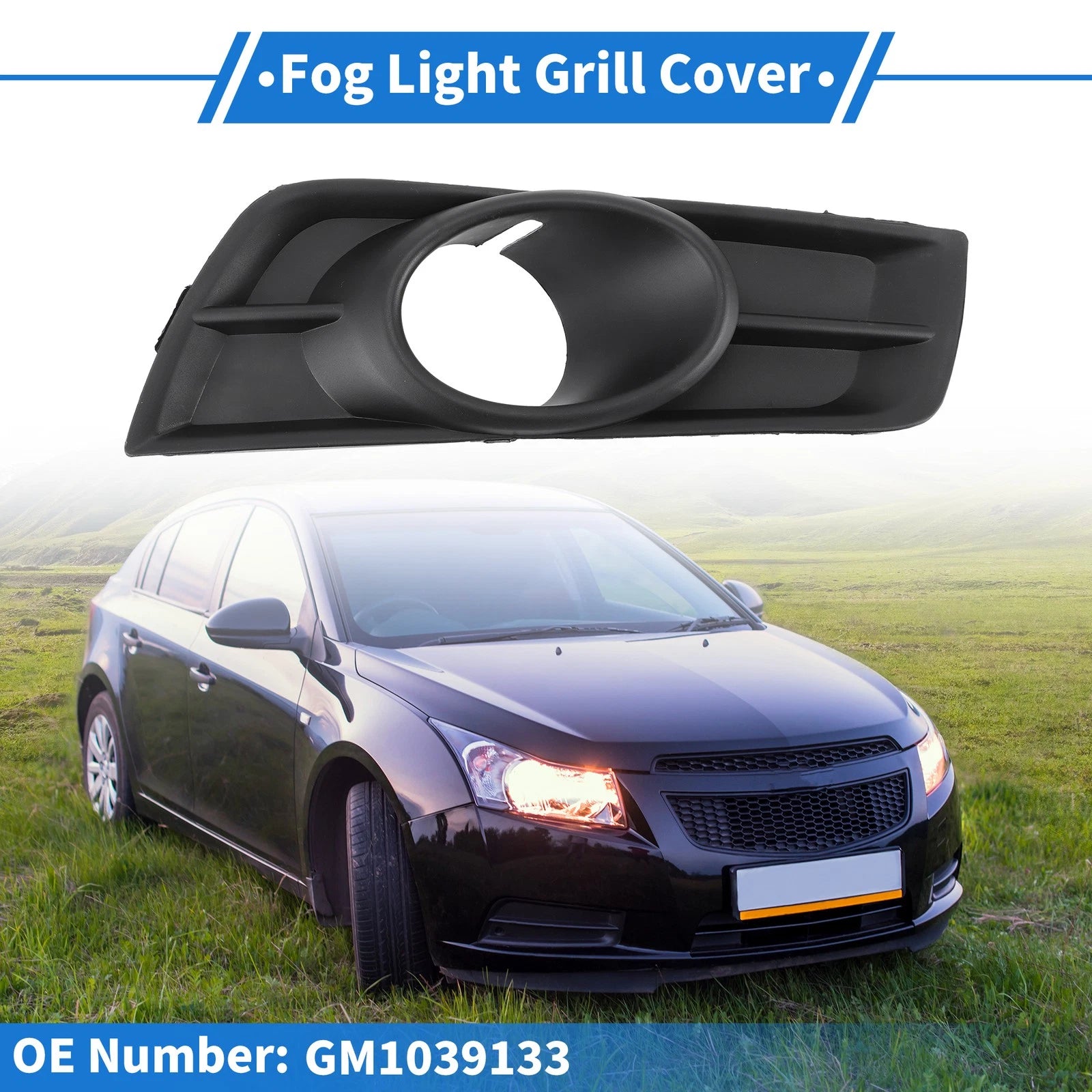 1 Pc Fog Light Grill for Chevrolet Cruze (2011–2015) No.GM1039133