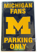 Decorative Parking Sign for Michigan Wolverines Fan Parking Only (12x18)