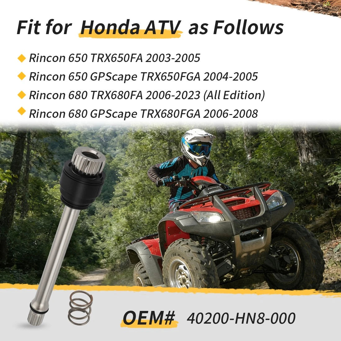 Propeller Shaft 40200-HN8-000 for Honda Rincon 650 TRX650 (2003–2005)