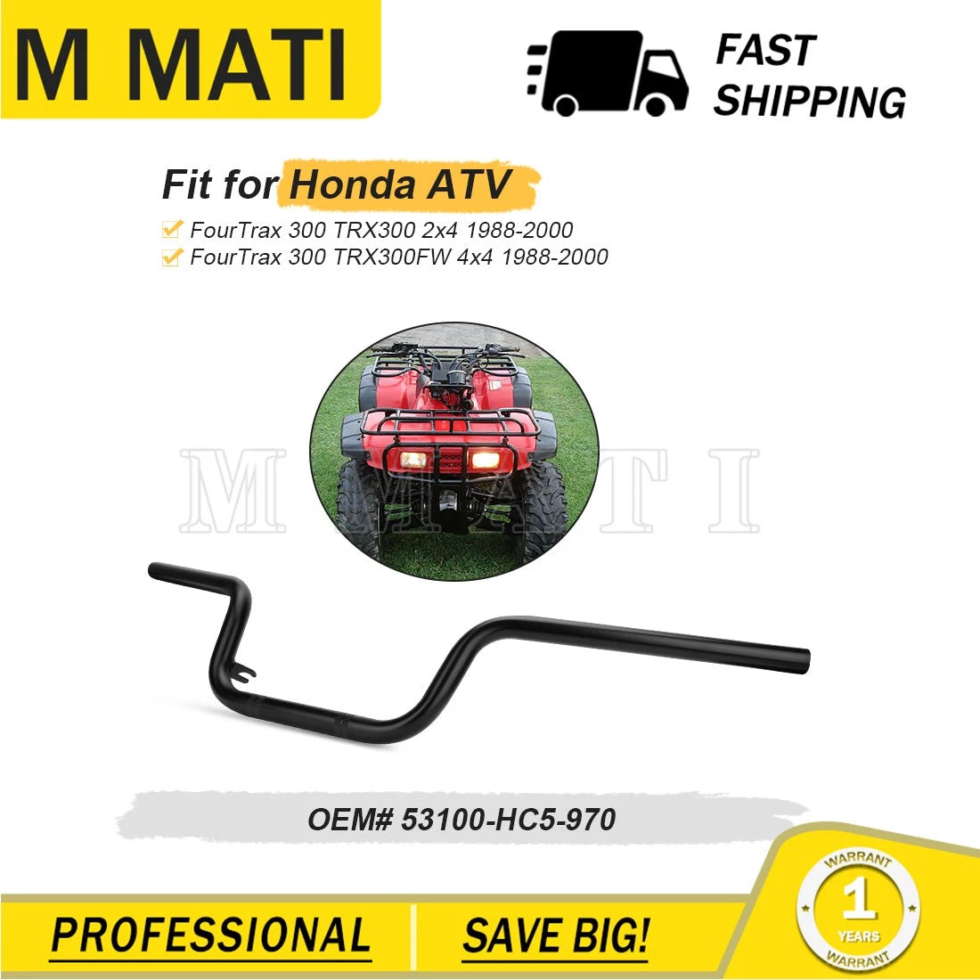 Handlebar for Honda Fourtrax 300 TRX300 TRX300FW (1988–2000) 53100-HC5-970