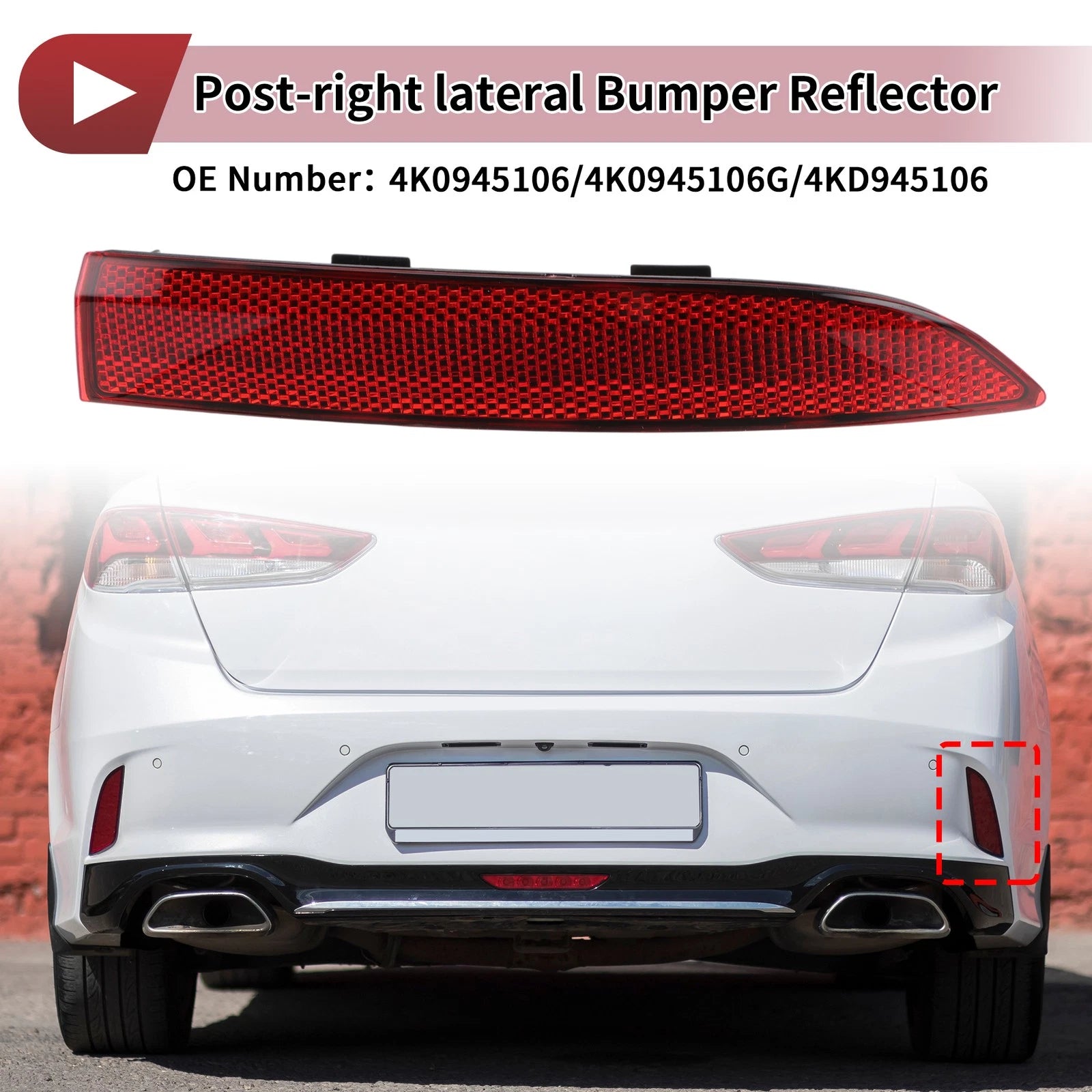 Rear Right Outer Side Bumper Reflector No. 4K0945106 for Audi A6 Quattro (2019–2023)