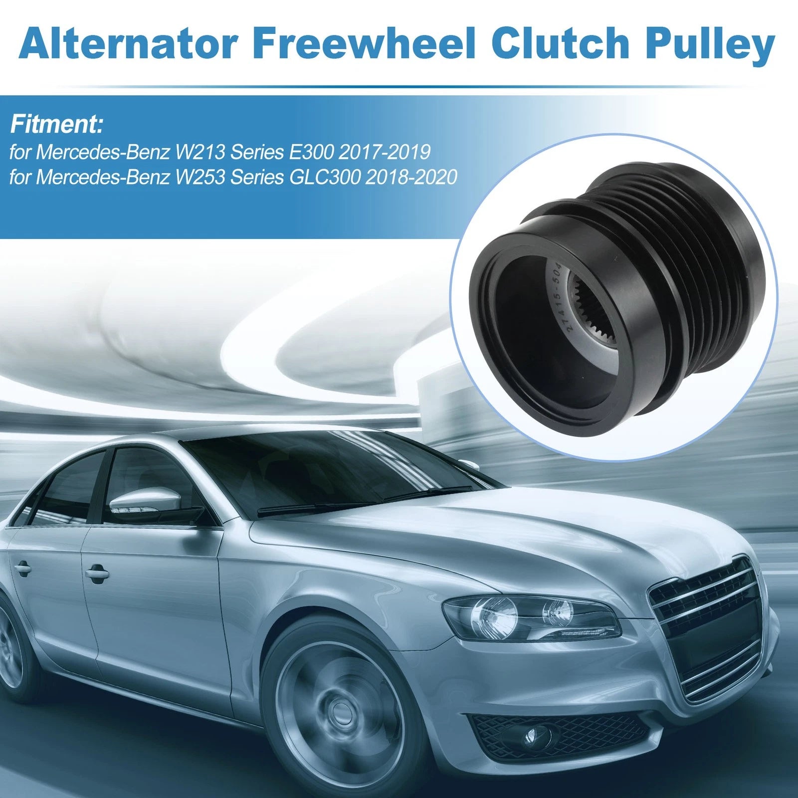 Alternator Freewheel Clutch Pulley for Mercedes-Benz E300 (2017–2023) 2741550415