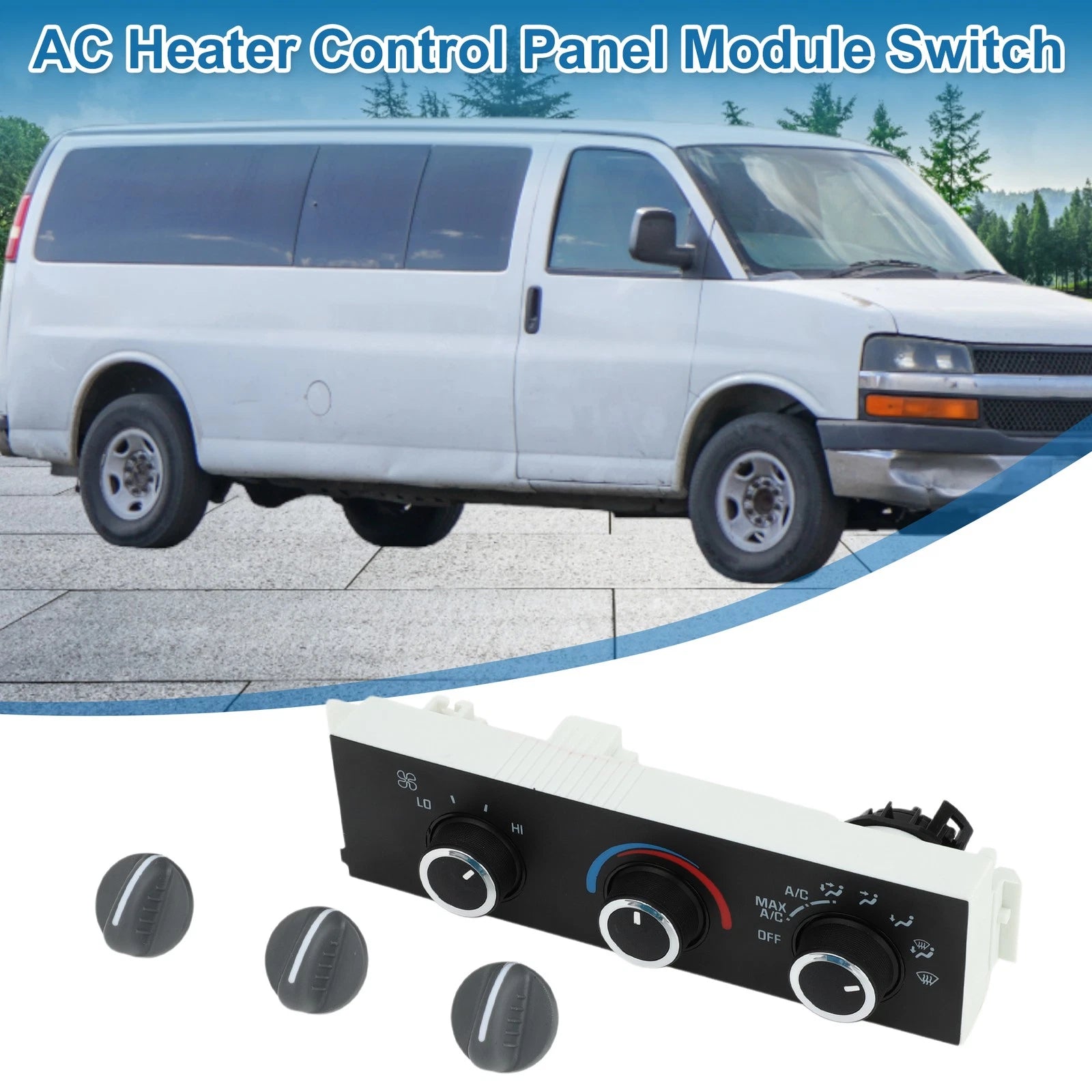 HVAC A/C Heater Climate Control Panel for Chevrolet Express 1500 2500 3500 4500 (2003–2021)