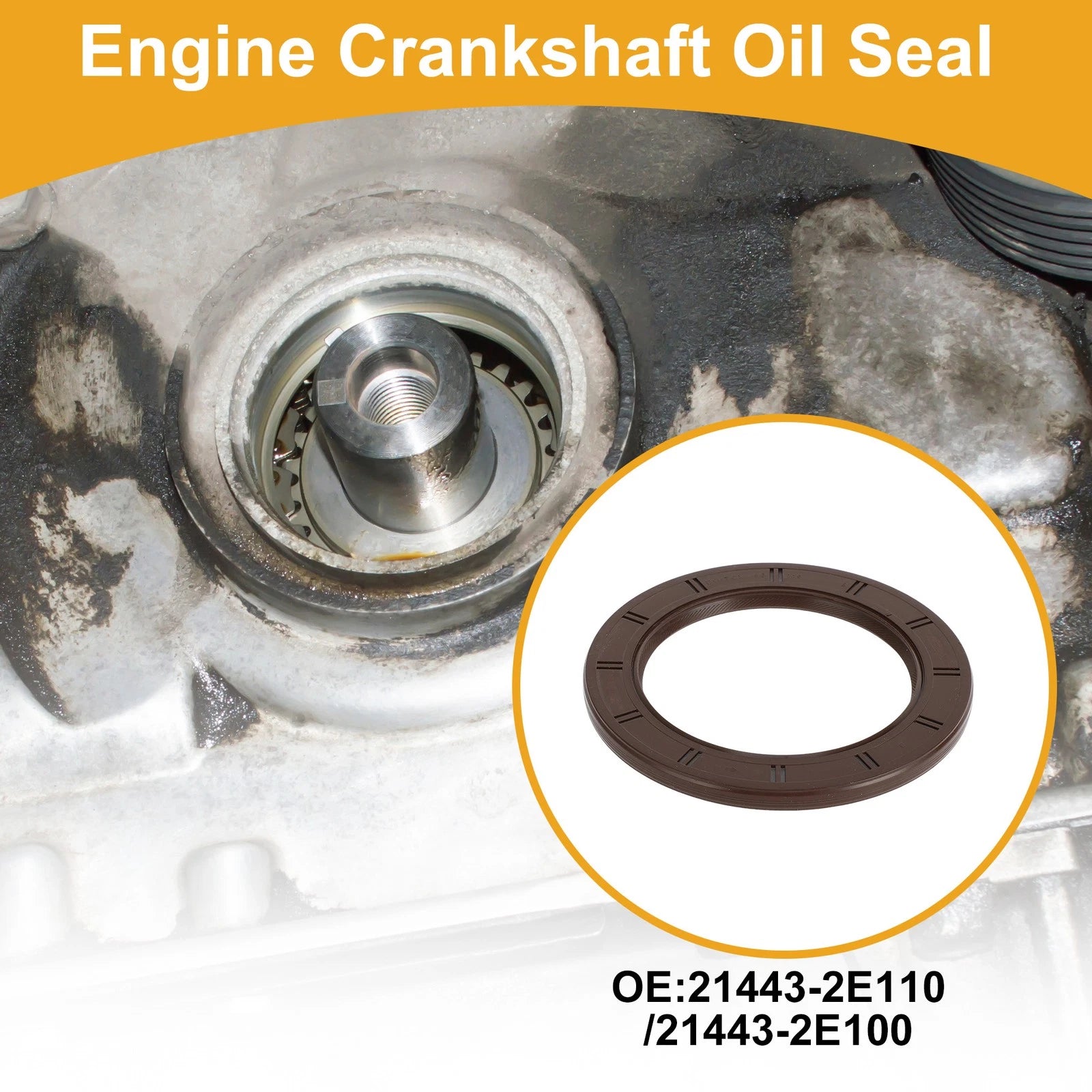 1Pc Crankshaft Oil Seal for Hyundai Elantra (2011–2020) No. 21443-2E110/21443-2E100
