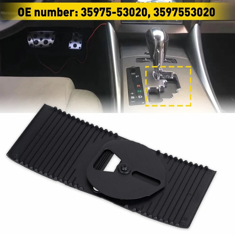 Shifter Slide Cover for Lexus IS250 IS350 ISF (2006–2014)