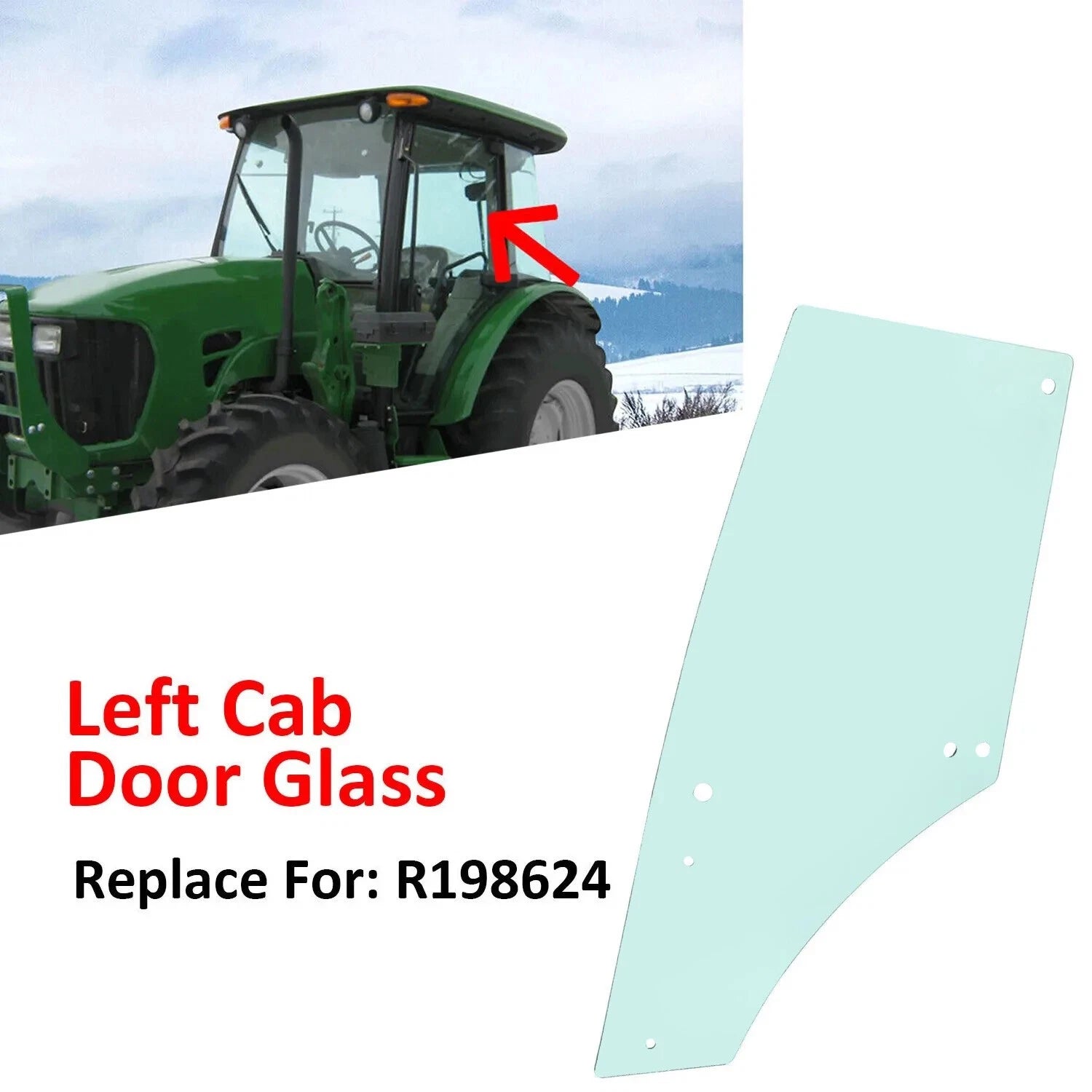 Left Cab Door Glass for John Deere 5075M 5080 5090 5100 6115 6140 (R198624)