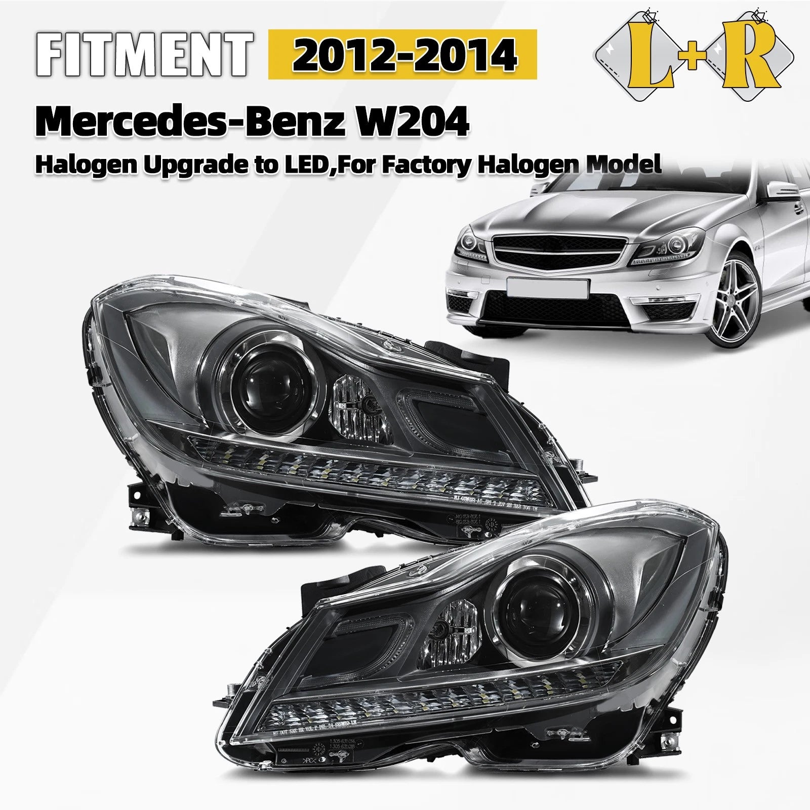 LED Projector Headlight for Mercedes Benz W204 C-Class (2012–2014)