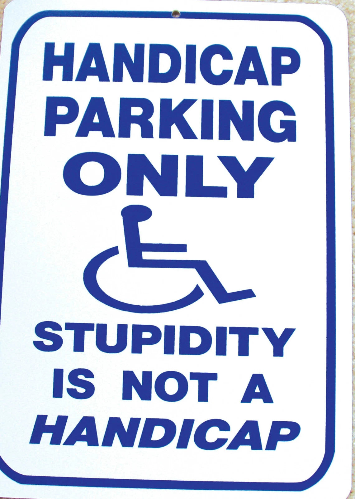 Handicap Parking Only Sign for Man Cave (Plastic, Humorous)