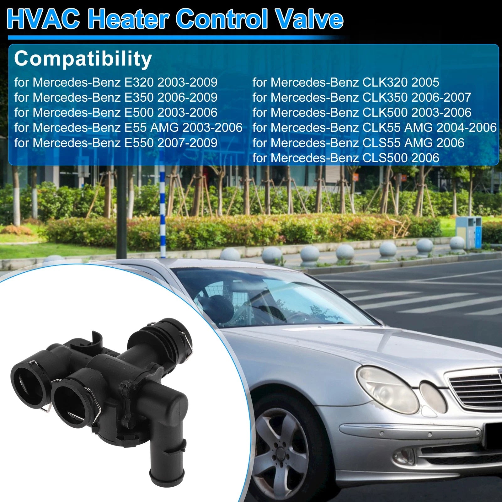 Heater Control Valve for Mercedes-Benz E320 (2003–2009) 2118320584