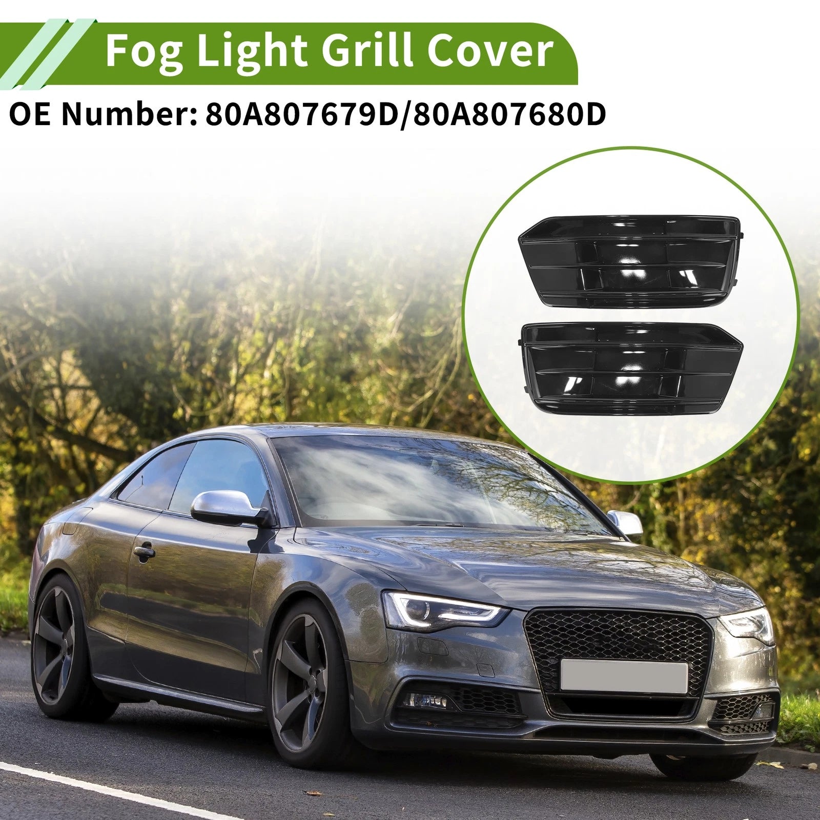 1 Pair Fog Light Grills for Audi Q5 (2018–2023) No. 80A807679D/80A807680D
