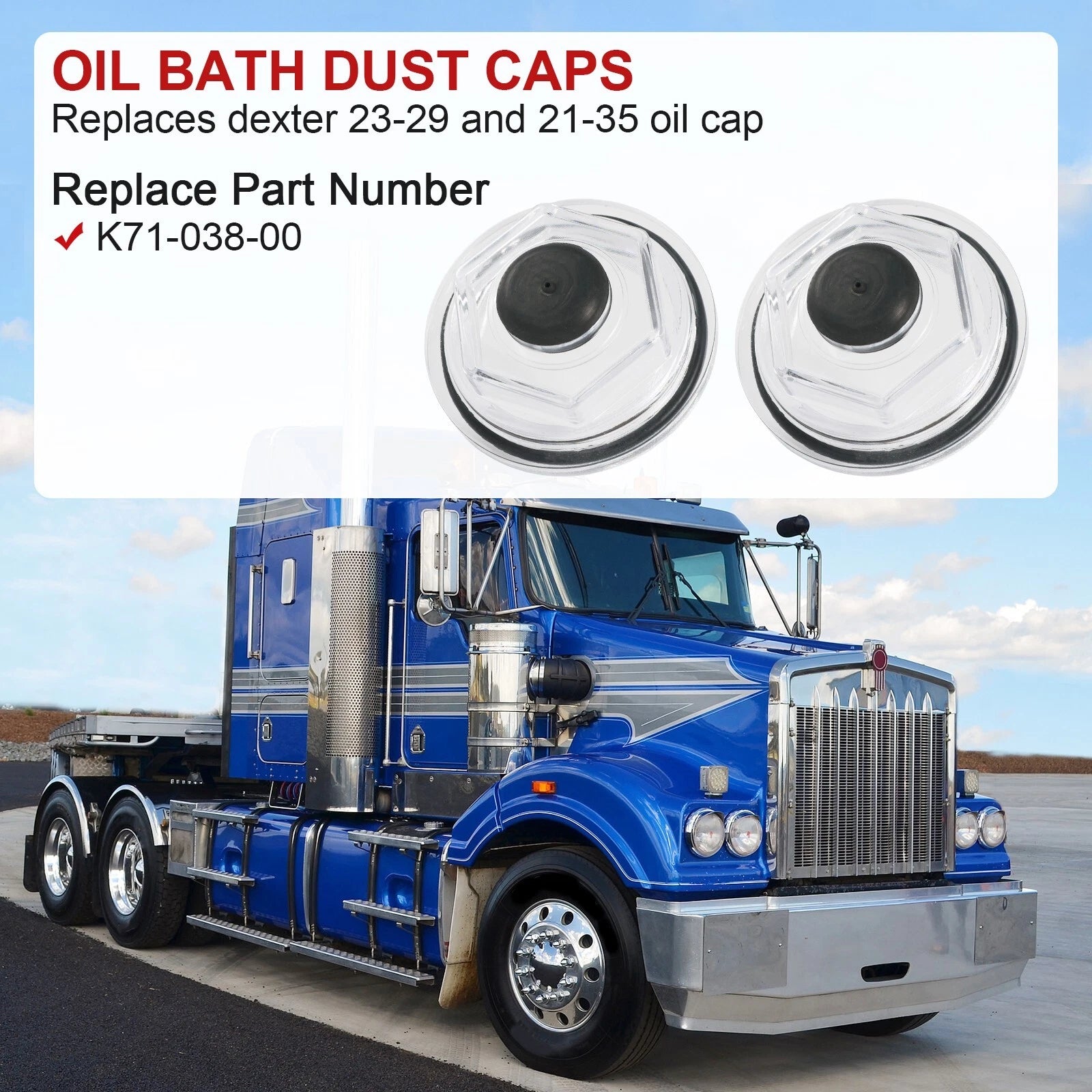 Oil Bath Cap for Dexter 6K 7K 8000# Trailer Axle (21-35)