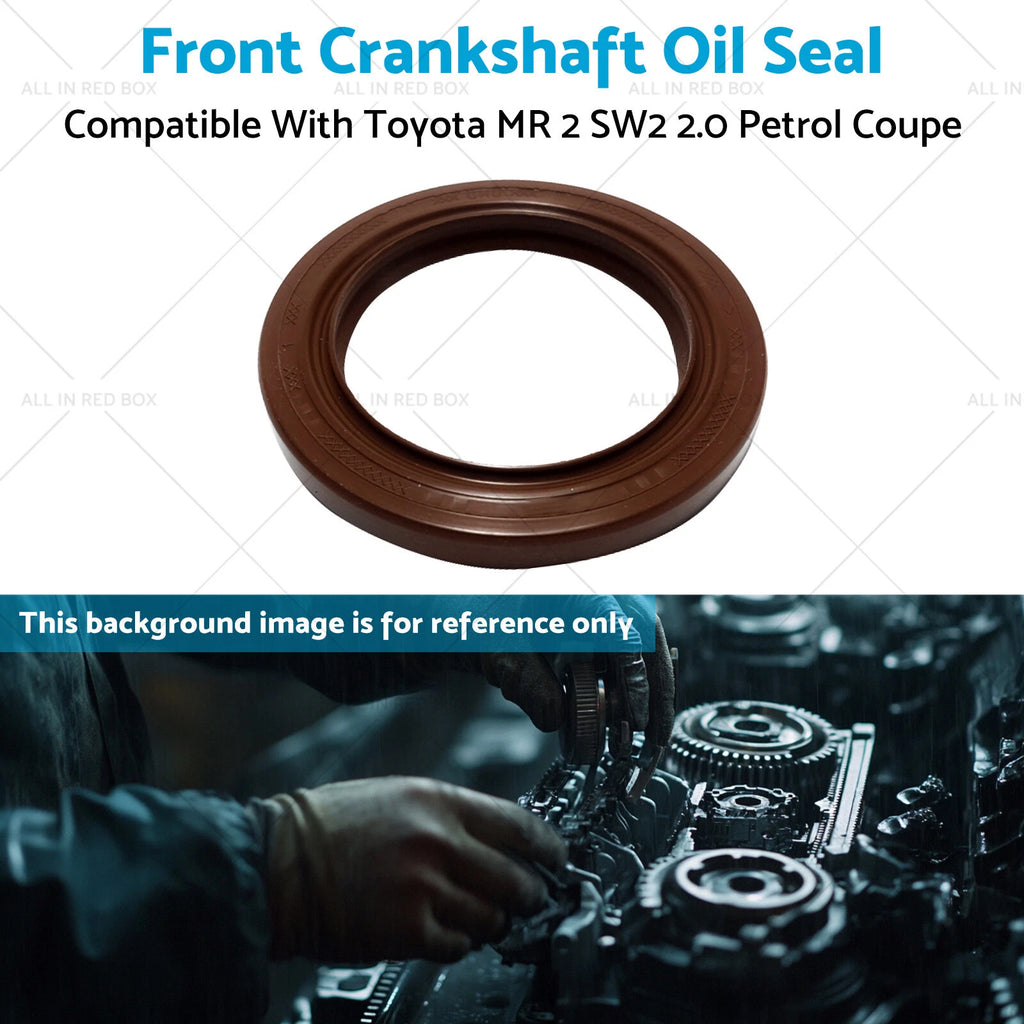 Front Crankshaft Oil Seal for Toyota MR2 SW2 2.0 (1989–2020)