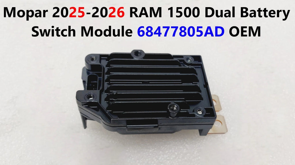 Mopar Dual Battery Switch Module 68477805AD for RAM 1500 (2025–2026)