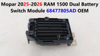Mopar Dual Battery Switch Module 68477805AD for RAM 1500 (2025–2026)