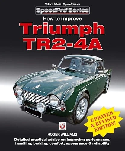 How to Improve Triumph TR2 TR3 TR4 A (1953-1967)