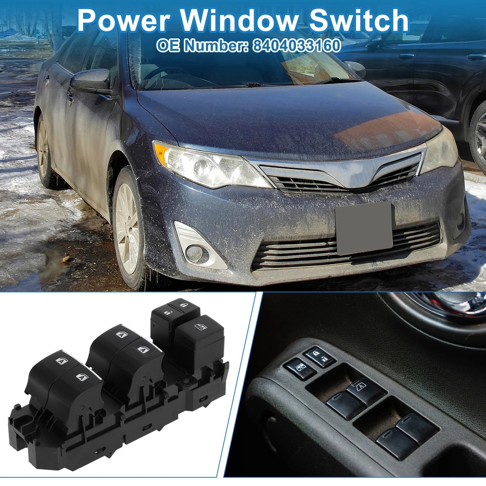 Power Window Switch for Toyota Camry (2018) No. 8404033160