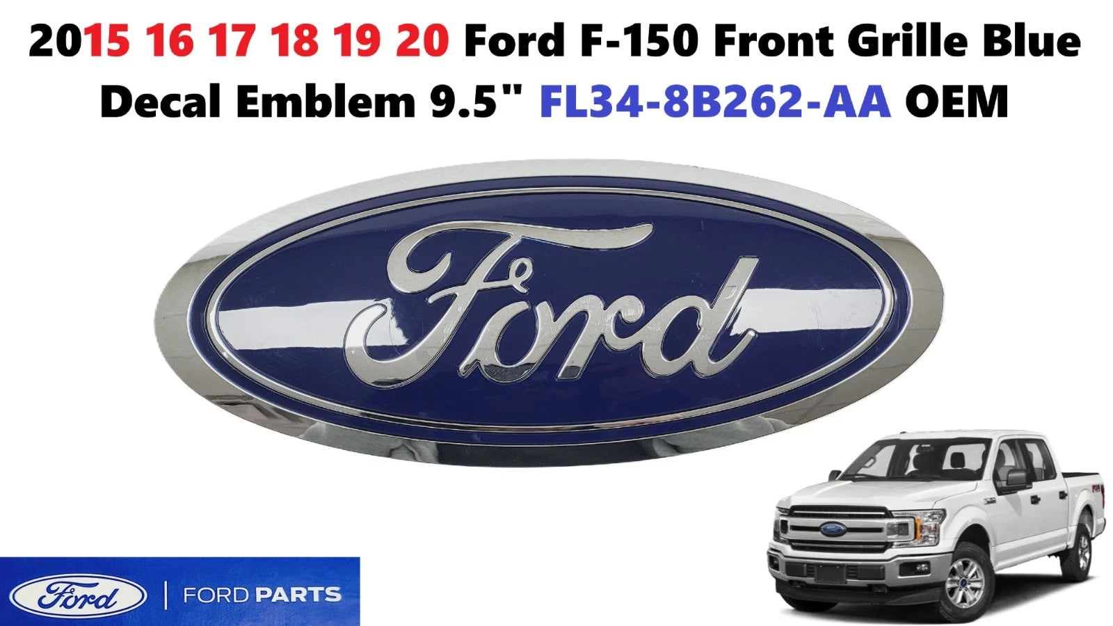 Front Grille Blue Decal Emblem for Ford F150 (2015–2020) FL34-8B262-AA