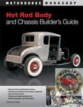 Hot Rod Chassis & Body Building Guide for Universal 
