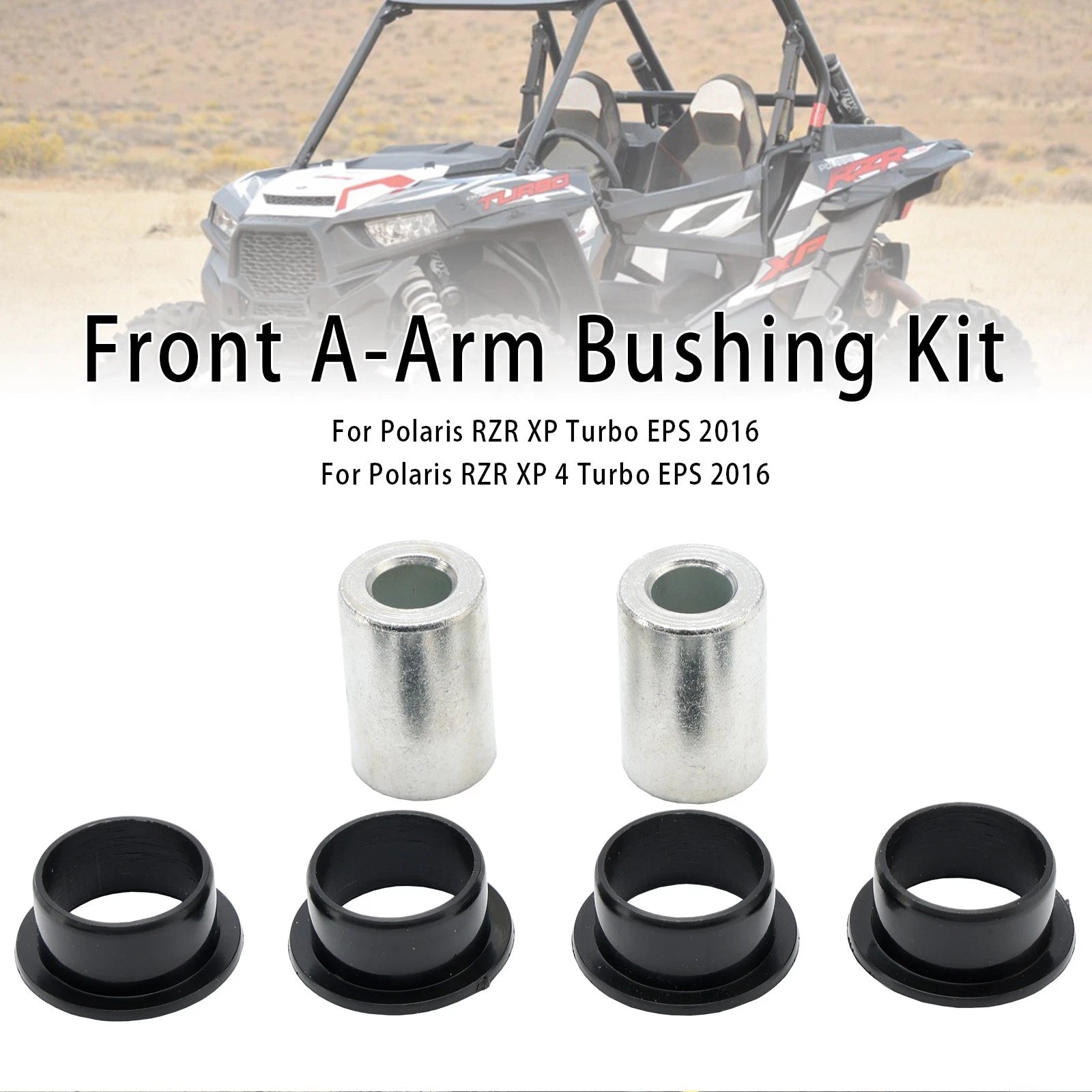 Front Control Arm Bushing Kit for Polaris RZR 900 1000 EPS XP 4 Turbo (2014–2016)