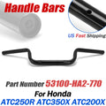 Handlebars for Honda ATC 250R 350X 200X 250SX (1981–1986) 53100-HA2-770