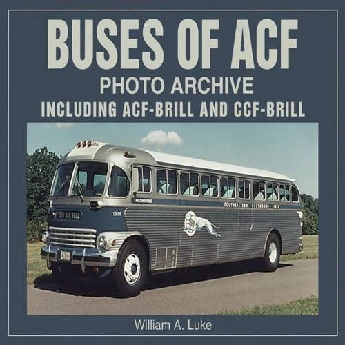 ACF Buses Photo Archive for Transit Vehicles (History & Models)