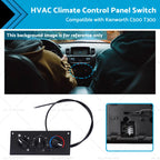HVAC Climate Control Panel Switch for Kenworth C500 T300 (2002–2006)