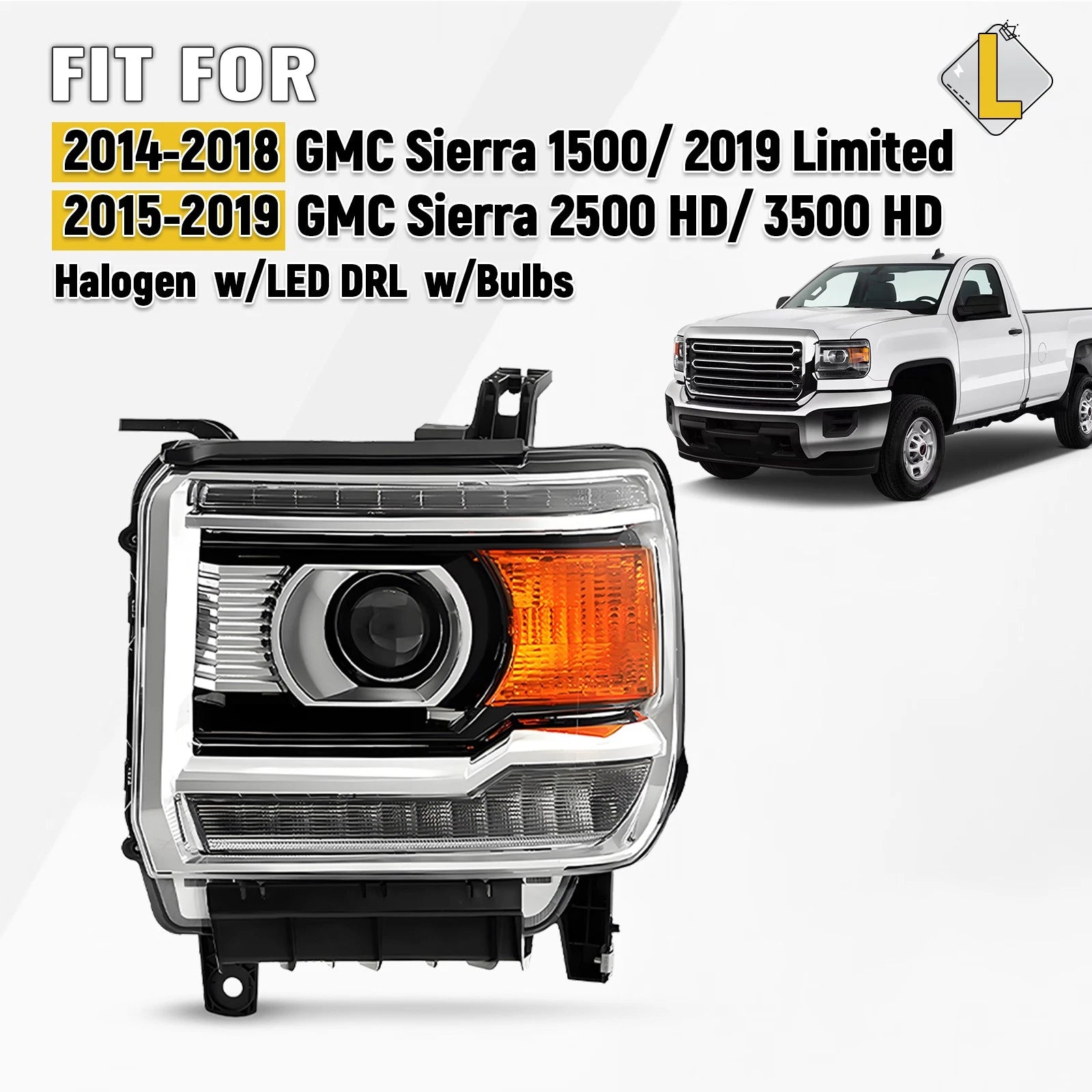 Halogen Projector Headlight with LED DRL for GMC Sierra 2500 (2015–2019)