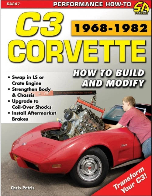 Corvette C3 Performance Guide for Chevrolet Corvette (1968-1982)