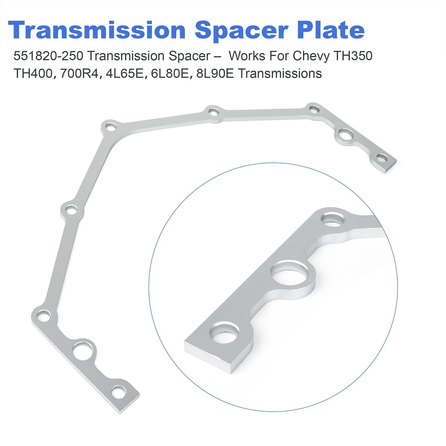 Transmission Spacer for Chevy TH350, TH400, 700R4, 4L65E (551820-250)