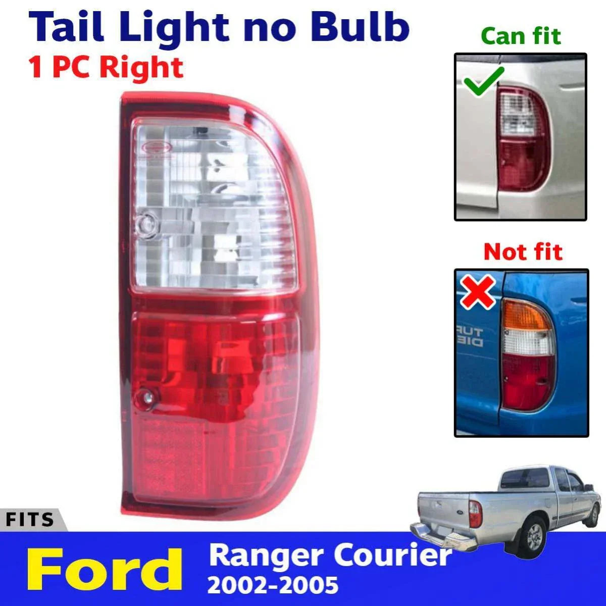 Tail Light Rear Lamp No Bulb Right Fits Ford Ranger Courier Ute Truck 2002-05 DE