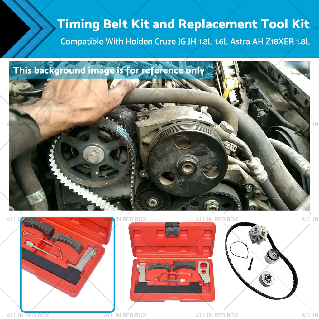 Timing Belt Kit + Tool Kit for Cruze JG JH 1.8L 1.6L Astra AH Z18XER (2009–2016)