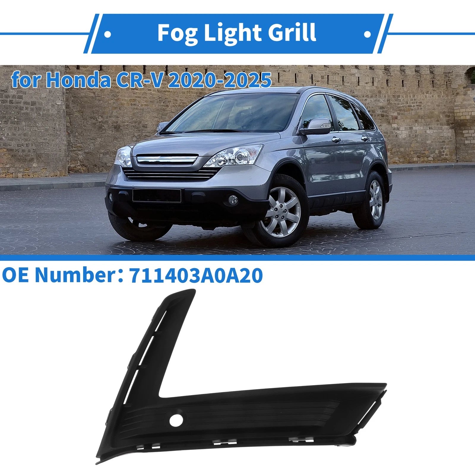 Front Right Fog Light Grill No. 711403A0A20 for Honda CR-V (2020–2025)
