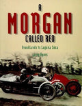 Morgan Three Wheeler Racing & Restoration Book