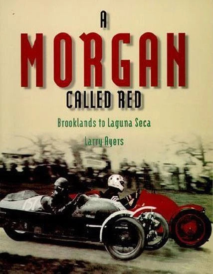 Morgan Three Wheeler Racing & Restoration Book